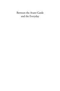 Imagen de portada: Between the Avant-garde and the Everyday 1st edition 9780857450784