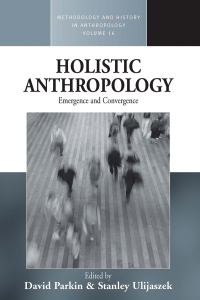 Cover image: Holistic Anthropology 1st edition 9781845453541