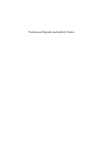 Imagen de portada: Postcolonial Migrants and Identity Politics 1st edition 9780857453273