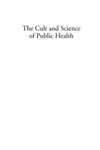 صورة الغلاف: The Cult and Science of Public Health 1st edition 9780857453396