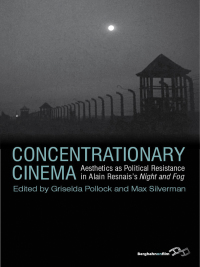 Cover image: Concentrationary Cinema 1st edition 9780857453518