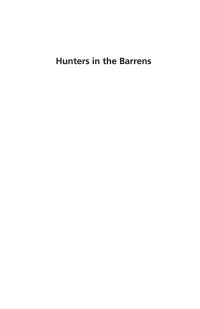 صورة الغلاف: Hunters in the Barrens 1st edition 9781845459505