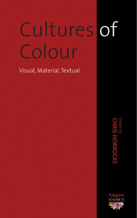 Imagen de portada: Cultures of Colour 1st edition 9780857454645