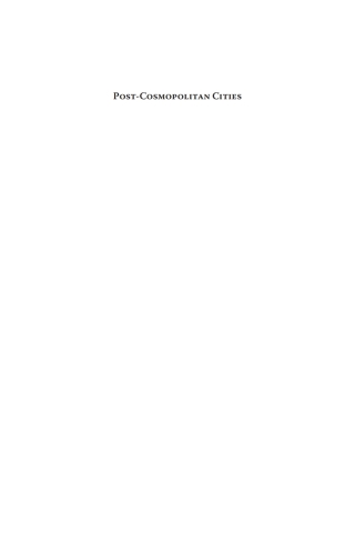Imagen de portada: Post-cosmopolitan Cities 1st edition 9781782386773