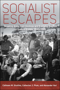 Cover image: Socialist Escapes 1st edition 9780857456694
