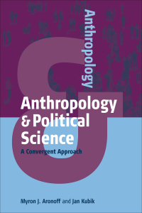 Cover image: Anthropology and Political Science 1st edition 9780857457257