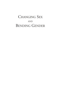 Cover image: Changing Sex and Bending Gender 1st edition 9781845450533