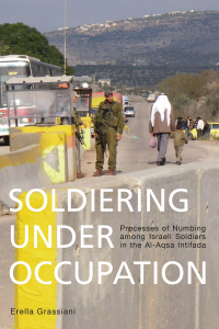 Cover image: Soldiering Under Occupation 1st edition 9780857459565