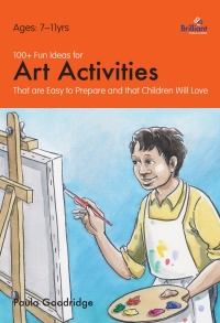 Immagine di copertina: 100+ Fun Ideas for Art Activities 2nd edition 9781905780334