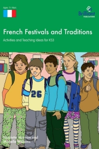 Titelbild: French Festivals and Traditions KS3 2nd edition 9781905780808