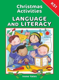 Cover image: Christmas Activities for Language and Literacy KS1 1st edition 9781903853665