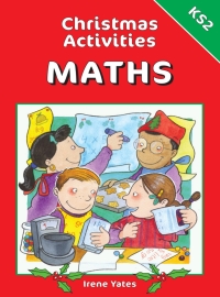 صورة الغلاف: Christmas Activities for Maths KS2 1st edition 9781903853696