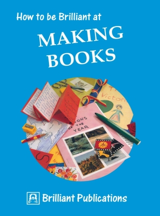 Imagen de portada: How to be Brilliant at Making Books 1st edition 9781897675038