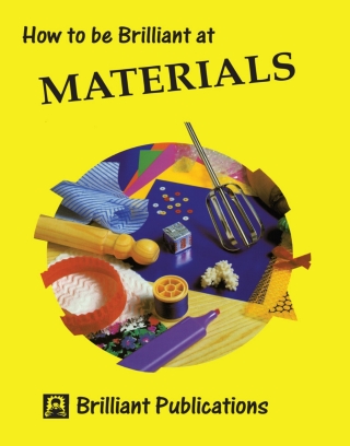 Cover image: How to be Brilliant at Materials 1st edition 9781897675120