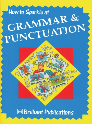 Cover image: How to Sparkle at Grammar and Punctuation 1st edition 9781897675199