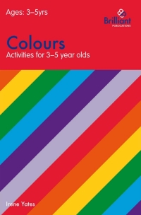 Cover image: Colours (Activities for 3–5 Year Olds) 2nd edition 9781897675267