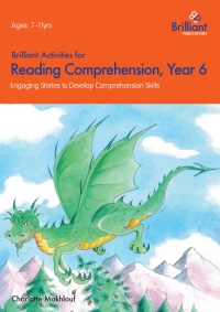 表紙画像: Brilliant Activities for Reading Comprehension Year 6 1st edition 9780857474872