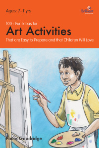 Imagen de portada: 100+ Fun Ideas for Art Activities 2nd edition 9781905780334