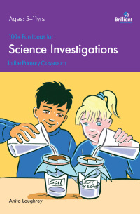 Immagine di copertina: 100+ Fun Ideas for Science Investigations 2nd edition 9781905780358