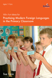 表紙画像: 100+ Fun Ideas for Modern Foreign Languages 2nd edition 9781903853986