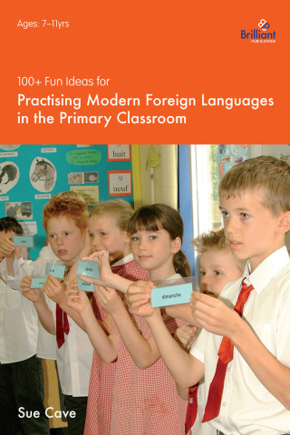 Cover image: 100+ Fun Ideas for Modern Foreign Languages 2nd edition 9781903853986
