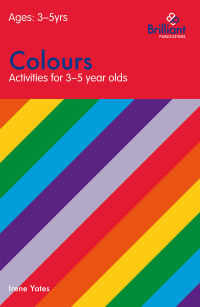 Imagen de portada: Colours (Activities for 3–5 Year Olds) 2nd edition 9781897675267