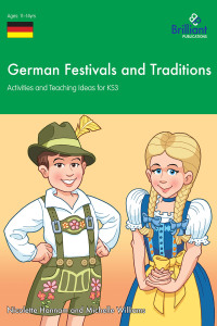 صورة الغلاف: German Festivals and Traditions KS3 1st edition 9781905780815