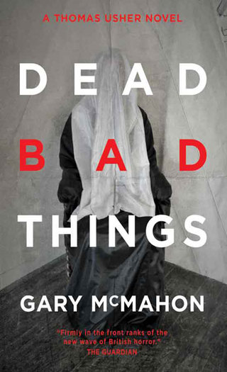 Cover image: Dead Bad Things 9780857661272