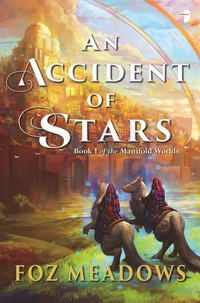 Cover image: An Accident of Stars 9780857665850