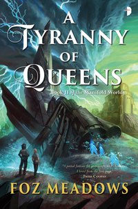 Cover image: A Tyranny of Queens 9780857665881