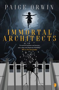 Cover image: Immortal Architects 9780857665942