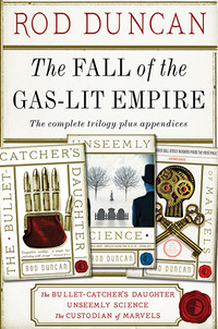 Cover image: The Fall of the Gas-Lit Empire Boxed Set 9780857665300