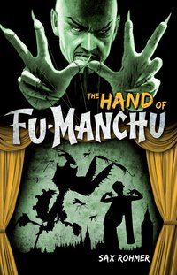 Cover image: Fu-Manchu: The Hand of Fu-Manchu 9780857686053