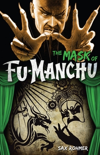 Cover image: Fu-Manchu: The Mask of Fu-Manchu 9780857686077