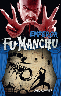 Cover image: Fu-Manchu - Emperor Fu-Manchu 9780857686152
