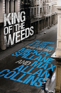 Cover image: Mike Hammer: King of the Weeds 9780857684677