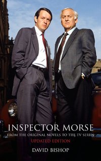 Cover image: The Complete Inspector Morse (Updated and Expanded Edition) 9780857682482