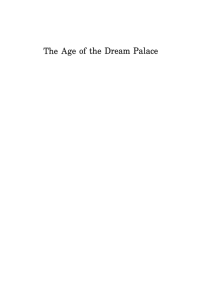Cover image: The Age of the Dream Palace 1st edition 9781848851221
