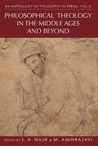Imagen de portada: An Anthology of Philosophy in Persia, Vol. 3 1st edition 9781845116057
