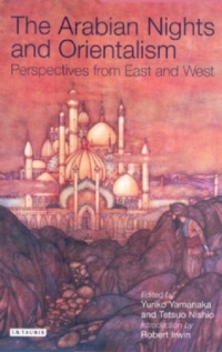 Cover image: The Arabian Nights and Orientalism 1st edition 9781850437680