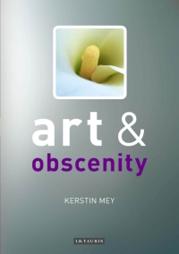 Cover image: Art and Obscenity 1st edition 9781845112349