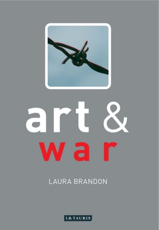 Cover image: Art and War 1st edition 9781845112370