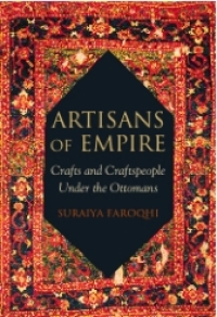 Cover image: Artisans of Empire 1st edition 9781848859609