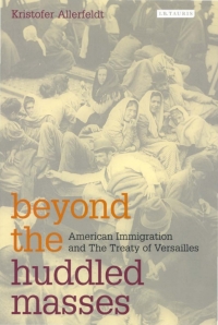 Titelbild: Beyond the Huddled Masses 1st edition 9781845110444