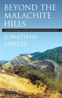Cover image: Beyond the Malachite Hills 1st edition 9781780764160
