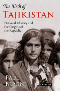 Cover image: The Birth of Tajikistan 1st edition 9781788312714