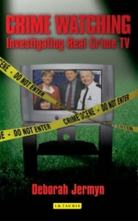Cover image: Crime Watching 1st edition 9781845112387
