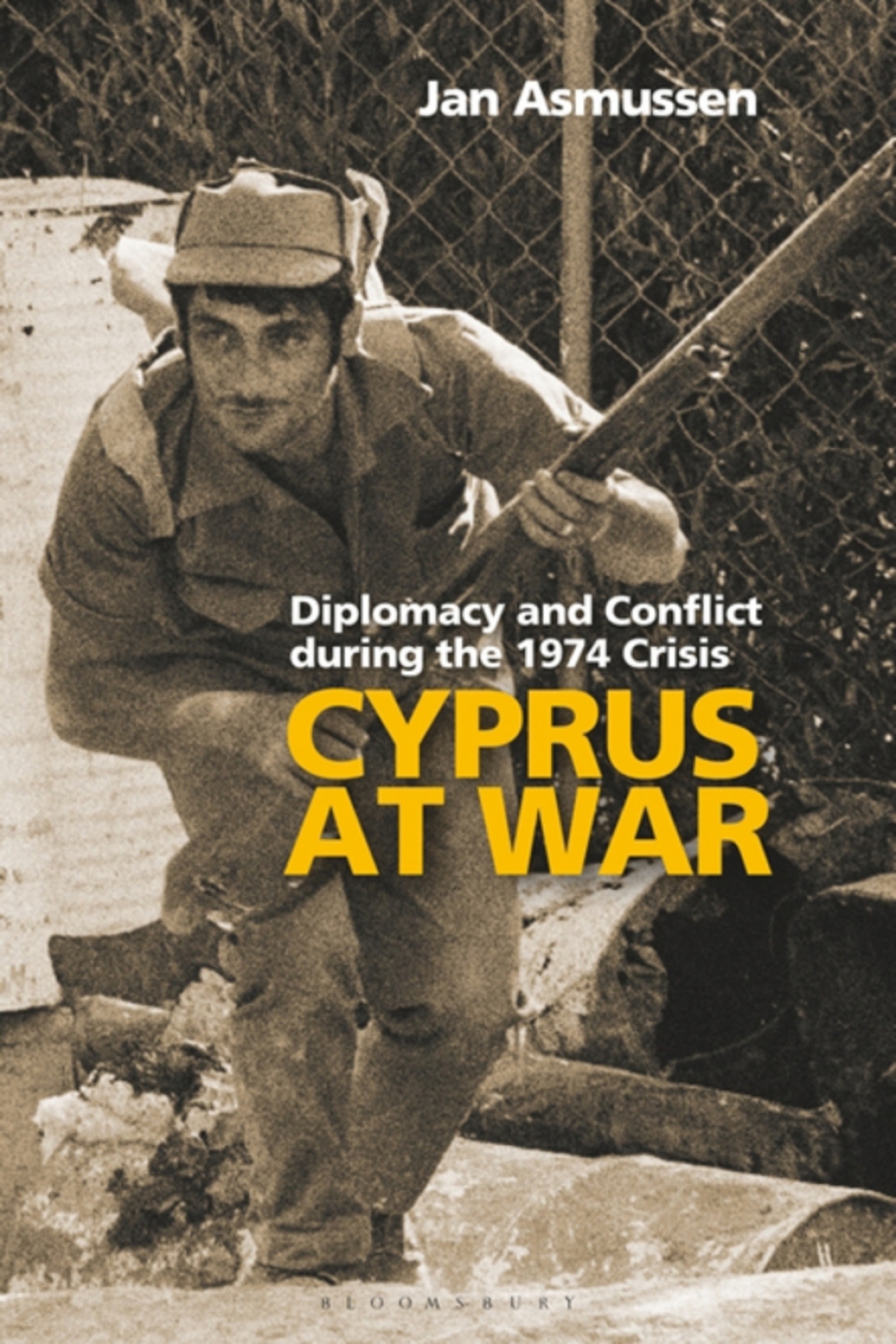Cyprus at War Diplomacy and Conflict During the 1974 Crisis 1st Edition