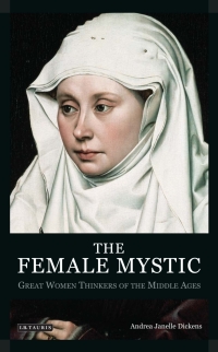 Cover image: The Female Mystic 1st edition 9781845116408