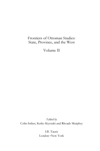 Cover image: Frontiers of Ottoman Studies: Volume II 1st edition 9781850436645